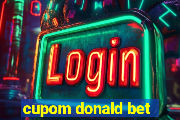 cupom donald bet